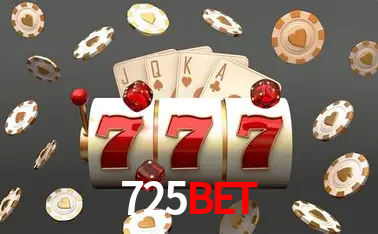 Descubra o Mundo do Cassino Online com 725BET